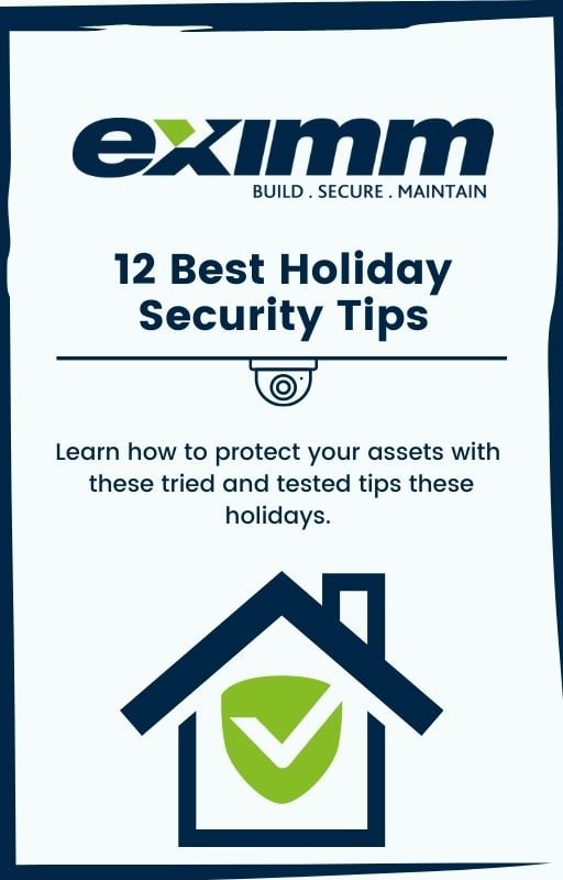 Eximm 12 Best Holiday Security Tips